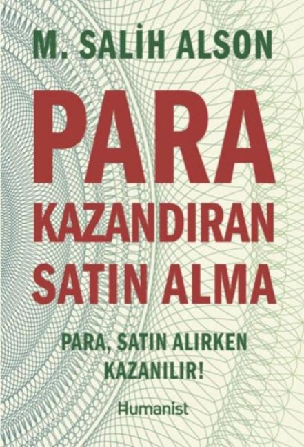 Para Kazandiran Satin Alma - M. Salih Alson