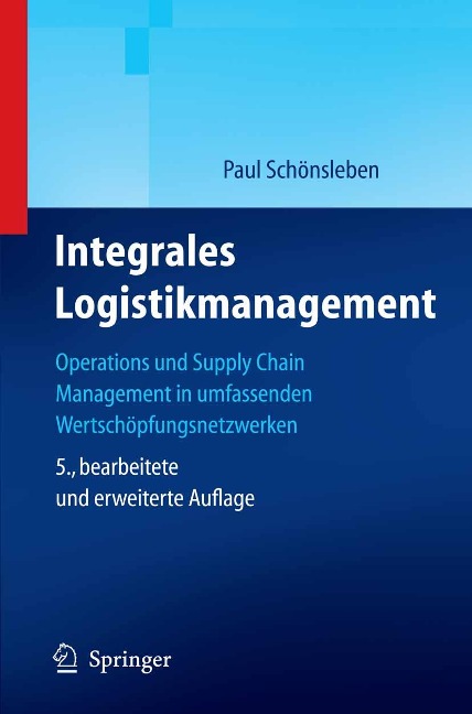 Integrales Logistikmanagement - Paul Schönsleben