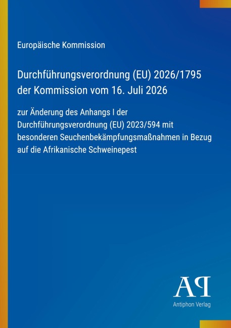 Durchführungsverordnung (EU) 2026/1795 der Kommission vom 16. Juli 2026 - Europäische Kommission
