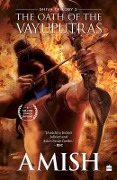 Cover-Bild zum Titel 'The Oath of the Vayuputras (Shiva Trilogy Book 3)' von 'Amish Tripathi'