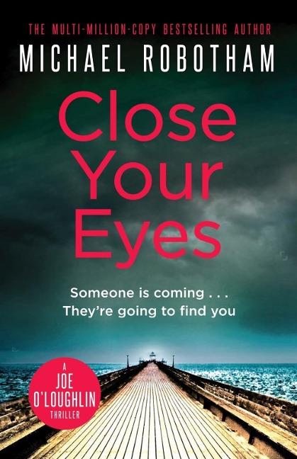 Close Your Eyes - Michael Robotham