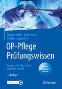 Cover-Bild zum Titel 'OP-Pflege Prüfungswissen' von 'Margret Liehn, Traute Sauer, Brigitte Lengersdorf'