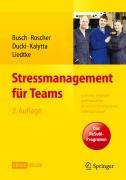 Cover-Bild zum Titel 'Stressmanagement für Teams' von 'Christine Busch, Susanne Roscher, Gunnar Liedtke, Tanja Kalytta, Antje Ducki'