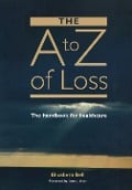Cover-Bild zum Titel 'The A-Z of Loss' von 'Elizabeth Bell'