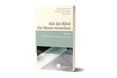 Mit der Bibel die Messe verstehen - 