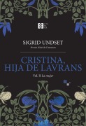 Cristina, hija de Lavrans Vol. II - Sigrid Undset