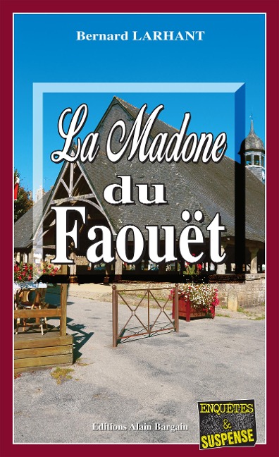 La Madone du Faouët - Bernard Larhant