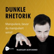 Cover-Bild zum Titel 'Dunkle Rhetorik' von 'Wladislaw Jachtchenko'