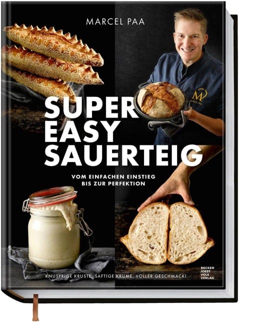 Super Easy Sauerteig - Marcel Paa