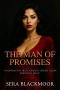 Cover-Bild zum Titel 'The Man of Promises' von 'Sera Blackmoor'
