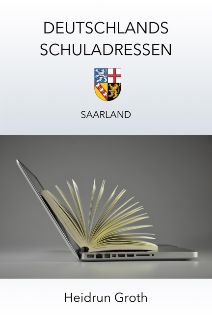 Deutschlands Schuladressen - Heidrun Groth