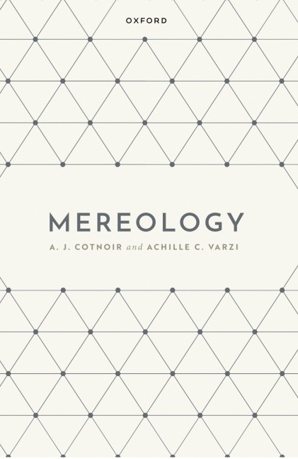 Mereology - A. J. Cotnoir, Achille C. Varzi