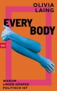 Cover-Bild zum Titel 'Everybody' von 'Olivia Laing'