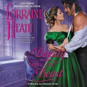 Cover-Bild zum Titel 'Beauty Tempts the Beast Lib/E: A Sins for All Season Novel' von 'Lorraine Heath'