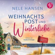 Cover-Bild zum Titel 'Weihnachtspost und Winterliebe | Romance Hörbuch' von 'Nele Hansen'