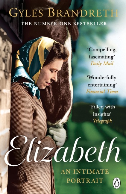 Elizabeth - Gyles Brandreth