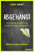 Cover-Bild zum Titel 'Abgehängt' von 'Lisa Graf'