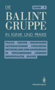 Cover-Bild zum Titel 'Die Balint-Gruppe in Klinik und Praxis' von 'Jürgen Körner, Ulrich Rosin, Herbert Neubig'