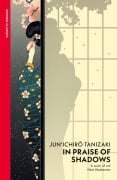 Cover-Bild zum Titel 'In Praise of Shadows' von 'Junichiro Tanizaki'