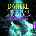 Cover-Bild zum Titel 'Tinnitus und Gehörschäden' von 'Ruediger Dahlke'