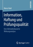 Cover-Bild zum Titel 'Information, Haftung und Prüfungsqualität' von 'Marco Haid'