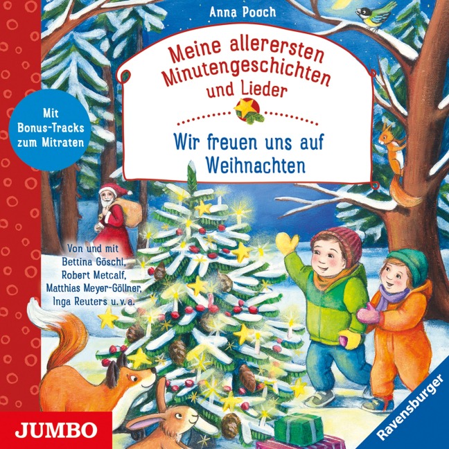 Meine allerersten Minutengeschichten und Lieder: Wir freuen uns auf Weihnachten - Anna Pooch, Bettina Göschl, Robert Metcalf, Matthias Meyer-Göllner