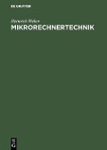 Cover-Bild zum Titel 'Mikrorechnertechnik' von 'Heinrich Weber'