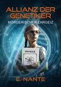 Cover-Bild zum Titel 'Allianz der Genetiker' von 'E. Nante'