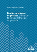 Gestão estratégica de pessoas: - Rosana Matsushita Assayag