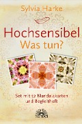 Cover-Bild zum Titel 'Hochsensibel - Was tun?' von 'Sylvia Harke'