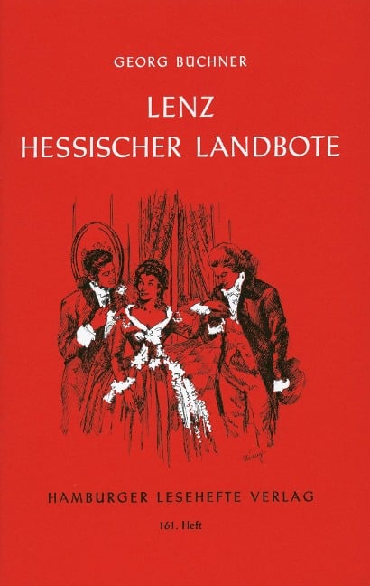 Lenz /Der Hessische Landbote - Georg Büchner