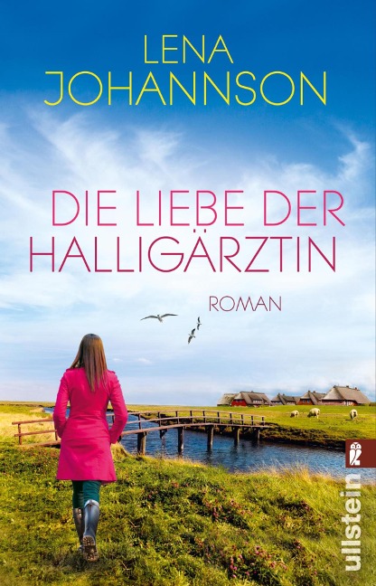 Die Liebe der Halligärztin - Lena Johannson