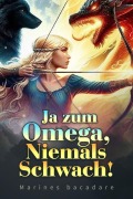 Ja zum Omega, Niemals Schwach! - Marines Bacadare