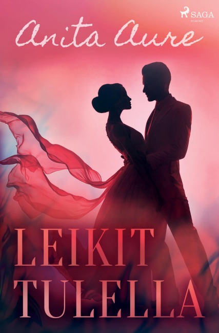 Leikit tulella - Anita Aure