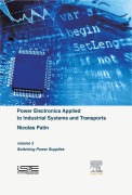 Cover-Bild zum Titel 'Power Electronics Applied to Industrial Systems and Transports, Volume 3' von 'Nicolas Patin'