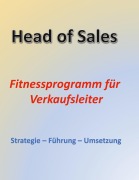 Cover-Bild zum Titel 'Head of Sales' von 'Hartmut H. Biesel'