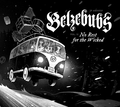 Belzebubs (Vol 2): No Rest for the Wicked - Jp Ahonen