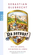 Cover-Bild zum Titel 'Na servus!' von 'Sebastian Glubrecht'