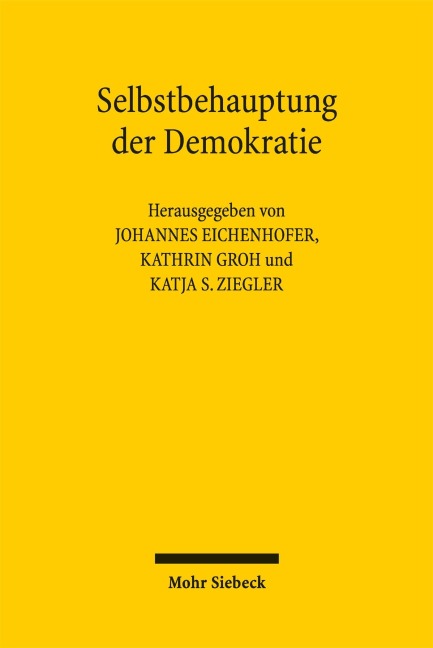 Selbstbehauptung der Demokratie - 