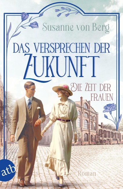 Die Zeit der Frauen - Das Versprechen der Zukunft - Susanne von Berg