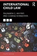 Cover-Bild zum Titel 'International Child Law' von 'Rajnaara Akhtar, Conrad Nyamutata, Elizabeth Faulkner'