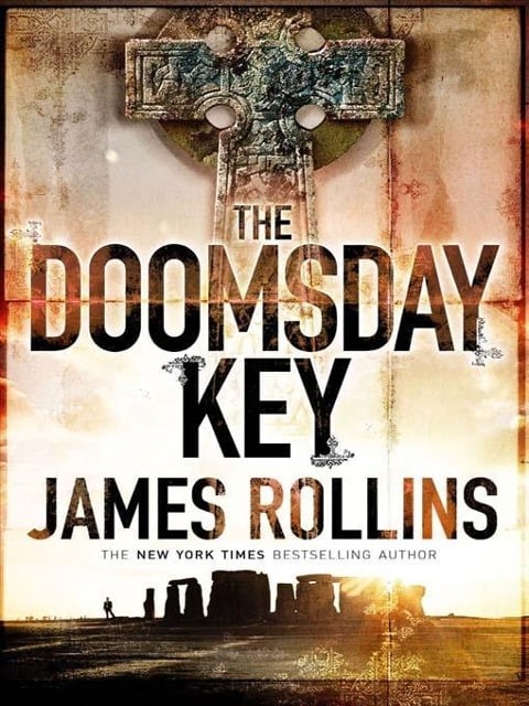 The Doomsday Key - James Rollins