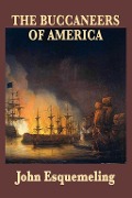 Cover-Bild zum Titel 'The Buccaneers of America' von 'John Esquemeling'