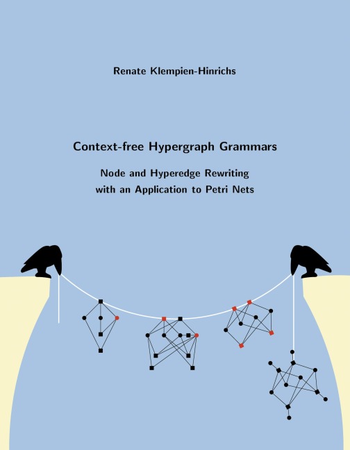 Context-free Hypergraph Grammars - Renate Klempien-Hinrichs
