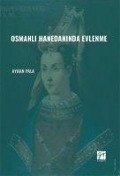 Cover-Bild zum Titel 'Osmanli Hanedaninda Evlenme' von 'Ayhan Pala'