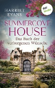 Summercove House - Das Buch der verborgenen Wünsche - Harriet Evans