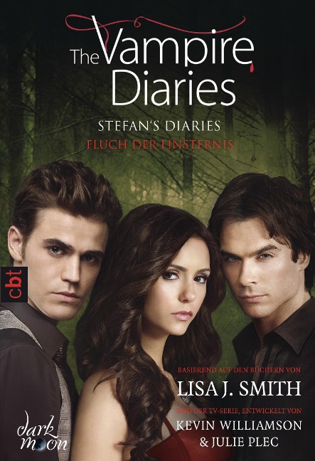 The Vampire Diaries - Stefan's Diaries - Fluch der Finsternis - Lisa J. Smith