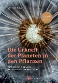 Die Urkraft der Planeten in den Pflanzen - Christoph Pollak
