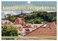 Königstein Perspektiven - Elbsandstein (Wandkalender 2025 DIN A4 quer), CALVENDO Monatskalender - Kevin Walther