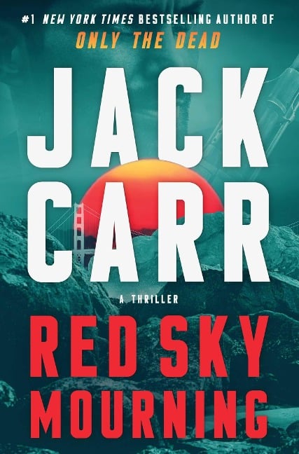 Red Sky Mourning - Jack Carr